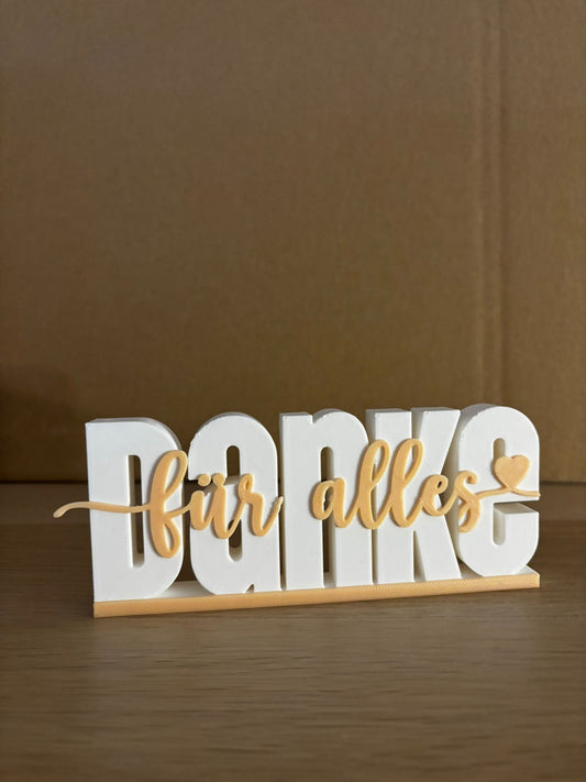 Danke für alles – Dekoschriftzug | Geschenkidee | Wunschfarbe | 3D Druck