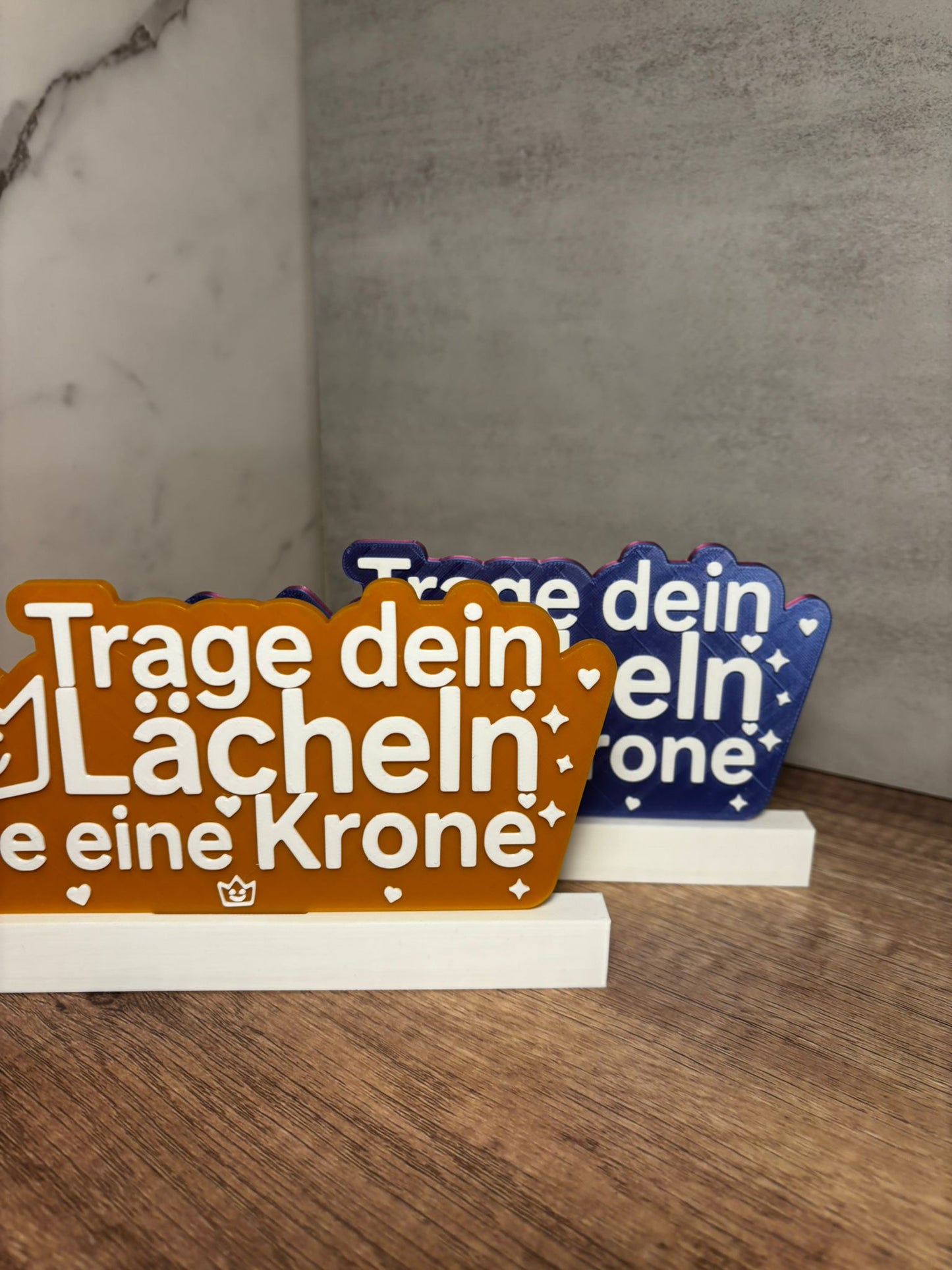 Trage dein Lächeln wie eine Krone | Motivationsschild | Positive Deko | Geschenk Freundin | Wunschfarbe | 3D Druck