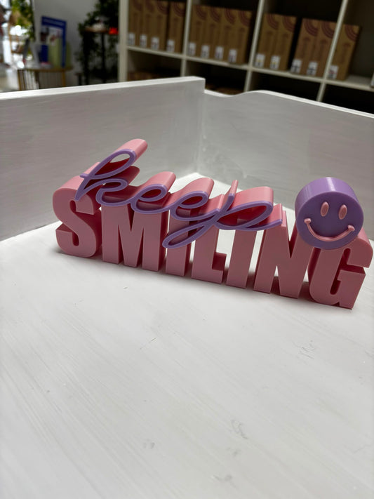 Keep Smiling Schriftzug – 3D Deko in Wunschfarbe – Gute Laune Deko – moderner Deko Schriftzug